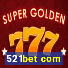 521bet com